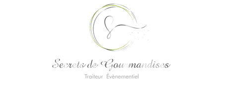 Secrets de gourmandises : Traiteur évènementiel